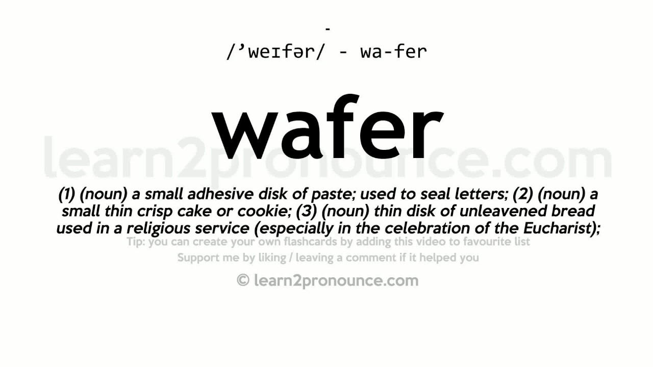 What Does A Waffer Mean In English?